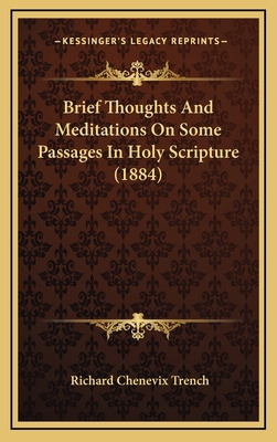 Brief Thoughts and Meditations on Some Passages... 1164702300 Book Cover