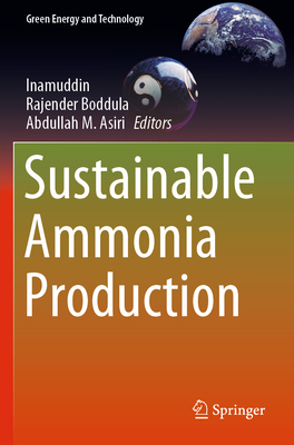 Sustainable Ammonia Production 3030351084 Book Cover