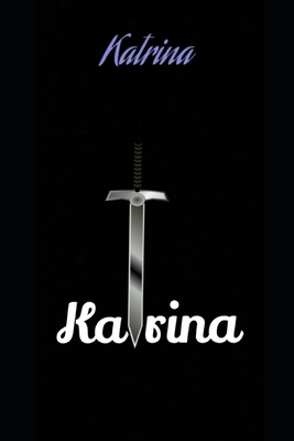 Katrina B084Q9KDV5 Book Cover