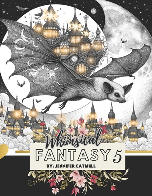 Whimsical Fantasy 5 B0CX4Z3GNF Book Cover