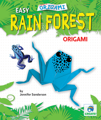 Easy Rain Forest Origami 1636913253 Book Cover