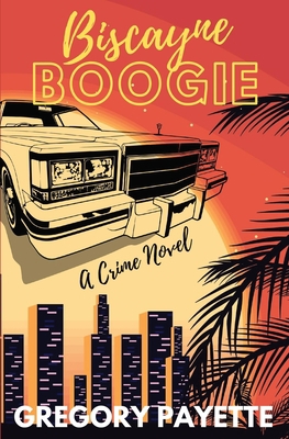 Biscayne Boogie B0BHKWTV1G Book Cover