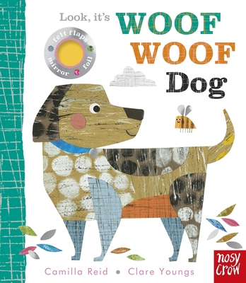 Look, It's Woof Woof Dog 1839943718 Book Cover