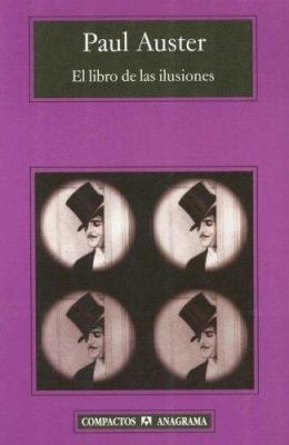 El Libro de Las Ilusiones [Spanish] 8433968122 Book Cover