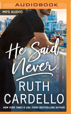 He Said Never 1713607972 Book Cover