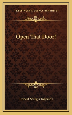 Open That Door! 1163476358 Book Cover