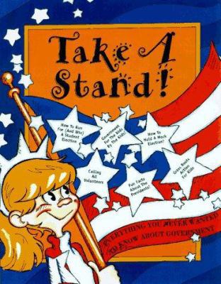 Take a Stand!: Everything You Never Wanted to K... 084317997X Book Cover
