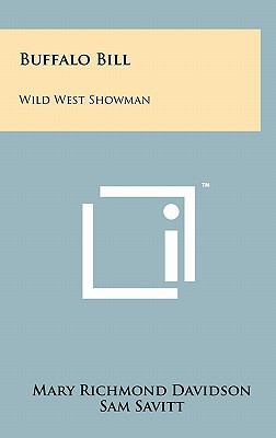 Buffalo Bill: Wild West Showman 1258016699 Book Cover