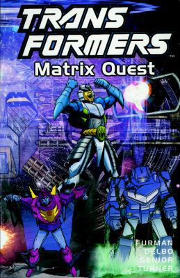 Transformers, Vol. 12: Matrix Quest 1840234717 Book Cover