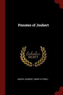 Pensées of Joubert 1375744445 Book Cover