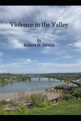 Violence In The Valley B089M1J233 Book Cover