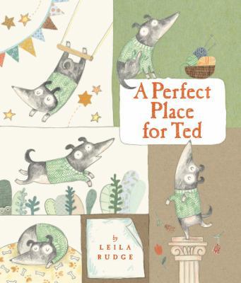 A Perfect Place for Ted 0763667811 Book Cover