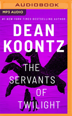The Servants of Twilight 1713625261 Book Cover