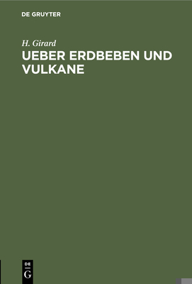 Ueber Erdbeben Und Vulkane: Ein Vortrag Gehalte... [German] 3112457633 Book Cover