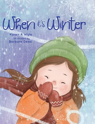 When It's Winter 1735558621 Book Cover