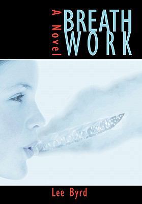 Breath Work 0595496873 Book Cover