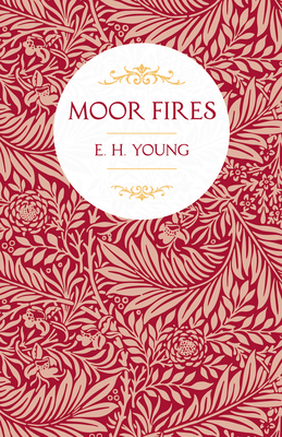 Moor Fires: With Introductory Poems by Edwin Wa... 1528717511 Book Cover