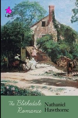 The Blithedale Romance 1983236993 Book Cover