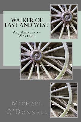 Walker of East and West 1976570670 Book Cover