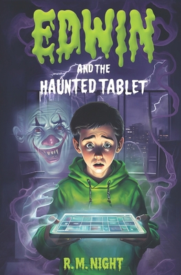 Edwin and the Haunted Tablet B0DKY4HRWQ Book Cover