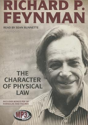 The Character of Physical Law 1482911418 Book Cover