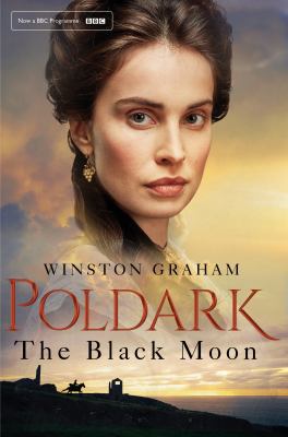 The Black Moon Poldark 1509856951 Book Cover