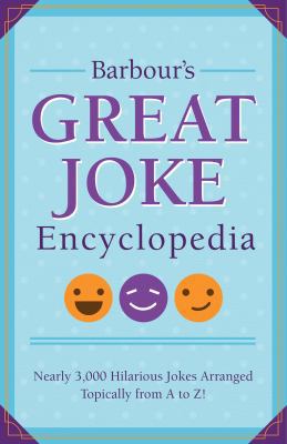 Barbour's Great Joke Encyclopedia: Nearly 3,000... 1634092570 Book Cover