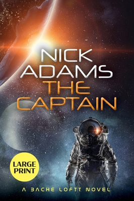 The Captain: Large Print Edition [Large Print] 191534722X Book Cover