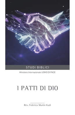 I patti di Dio [Italian] B0D2DMT4H6 Book Cover