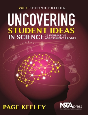 Uncovering Student Ideas in Science, Volume 1: ... 1681405636 Book Cover