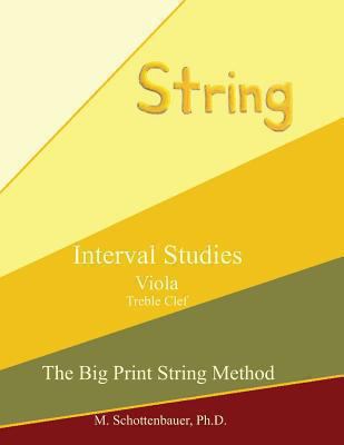 Interval Studies: Viola (Treble Clef) 1491217170 Book Cover