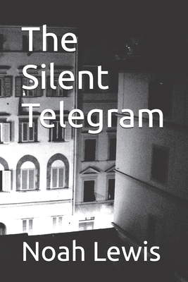 The Silent Telegram B0FL1RJYF7 Book Cover