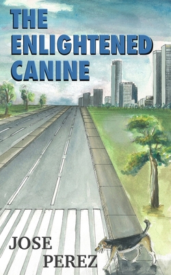 The Enlightened Canine B0CXW4ZZF7 Book Cover