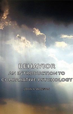 Behavior - An Introduction to Comparative Psych... 1443728322 Book Cover