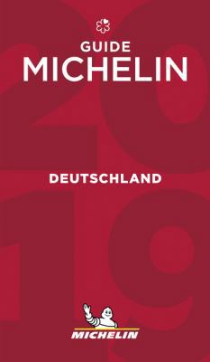 Michelin Guide Germany (Deutschland) 2019: Rest... [German] 206723305X Book Cover