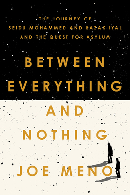 Between Everything and Nothing: The Journey of ... 1640094709 Book Cover