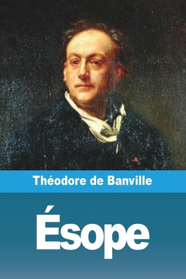 Ésope [French] 3988814385 Book Cover
