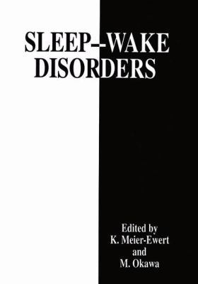 Sleep-Wake Disorders 1489902465 Book Cover