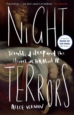 Night Terrors: Troubled Sleep and the Stories W... 178578868X Book Cover