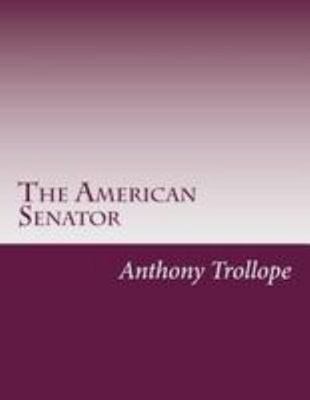 The American Senator 1499546114 Book Cover