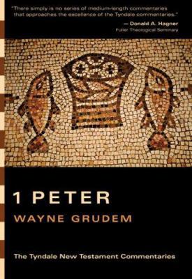 1 Peter: An Introduction and Commentary (Tyndal... 0830829962 Book Cover