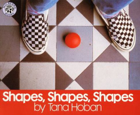 Shapes, Shapes, Shapes 0688147402 Book Cover