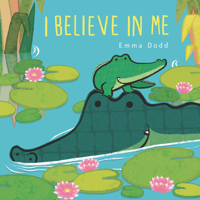 I Believe in Me 1536223905 Book Cover