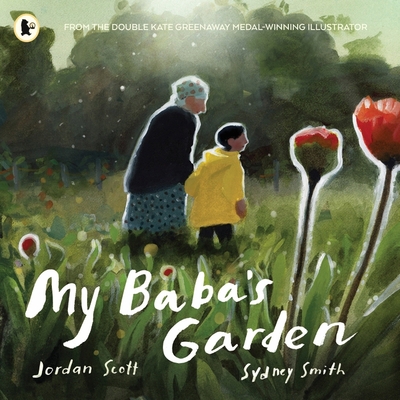 Walker Books Ltd My Babas Garden. 1529515564 Book Cover