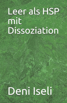Leer als HSP mit Dissoziation [German] B087SM573D Book Cover