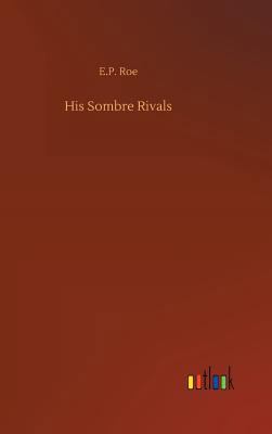 His Sombre Rivals 373266807X Book Cover