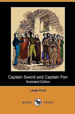 Captain Sword and Captain Pen (Illustrated Edit... 1409983528 Book Cover