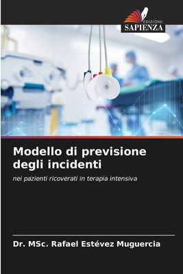 Modello di previsione degli incidenti [Italian] 6209213146 Book Cover
