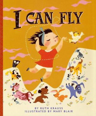 I Can Fly 0307105482 Book Cover