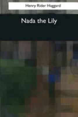 Nada the Lily 1544089104 Book Cover